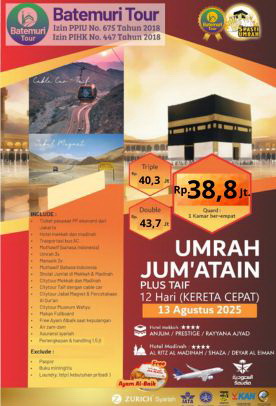 Paket Reguler Umrah Jumatain ,Plus Thaif, Plus Kereta Cepat, Btt Ahz, 12 hari, Keberangkatan 13 Agustus   2025